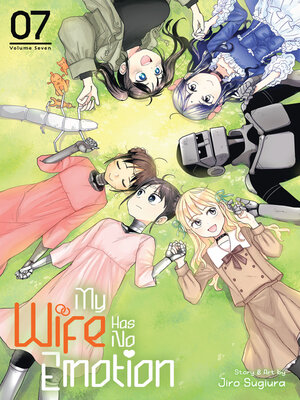 cover image of My Wife Has No Emotion, Volume 7